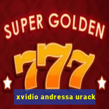 xvidio andressa urack